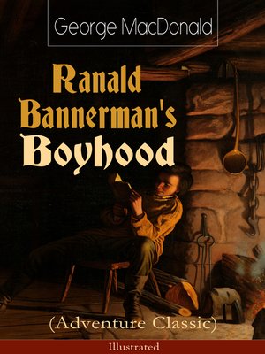 cover image of Ranald Bannerman's Boyhood (Adventure Classic)--Illustrated